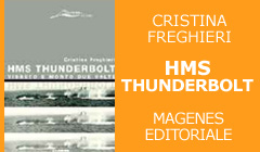 libri hms thunderbolt vissuto morto due volte