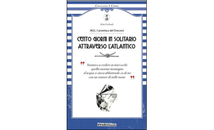 libri cento giorni in solitario attraverso atlantico