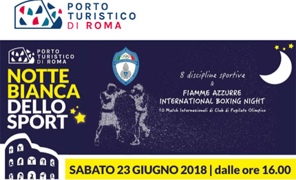 campioni dello sport per una notte al porto turistico di roma