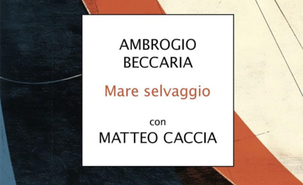 libri ambrogio beccaria mare selvaggio
